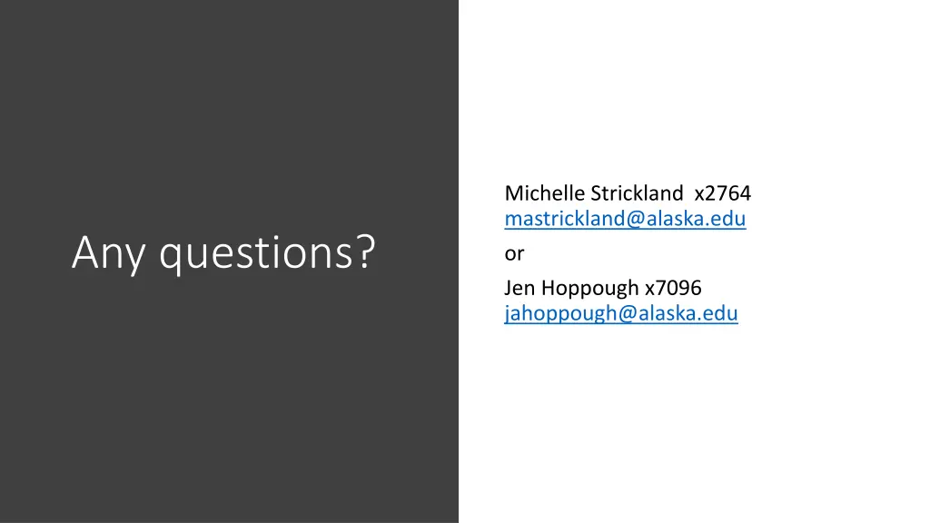 michelle strickland x2764 mastrickland@alaska