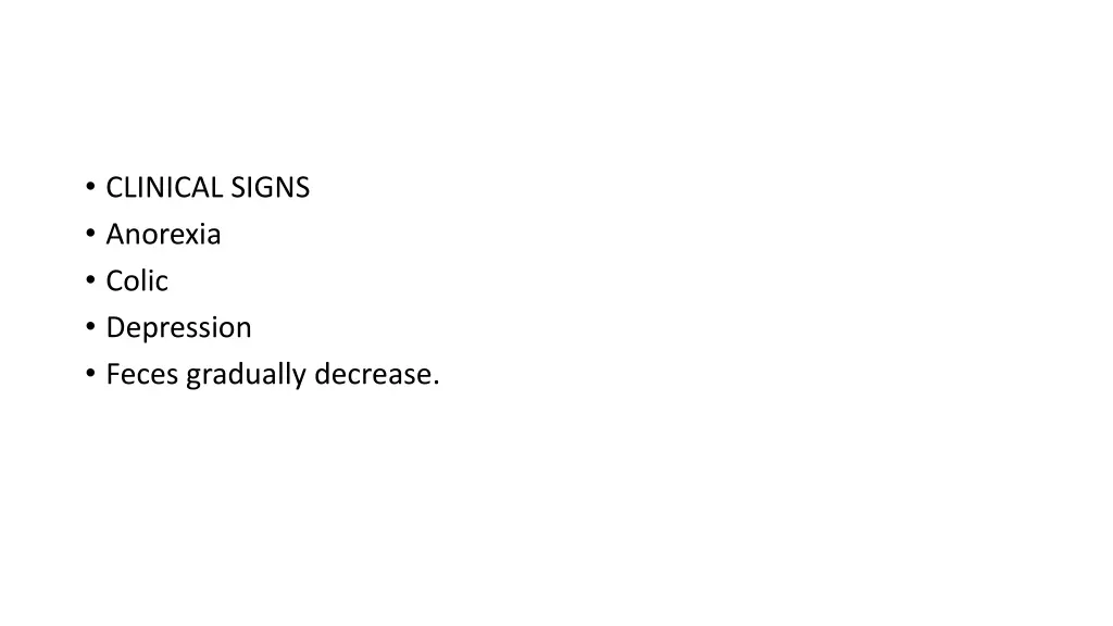 clinical signs anorexia colic depression feces