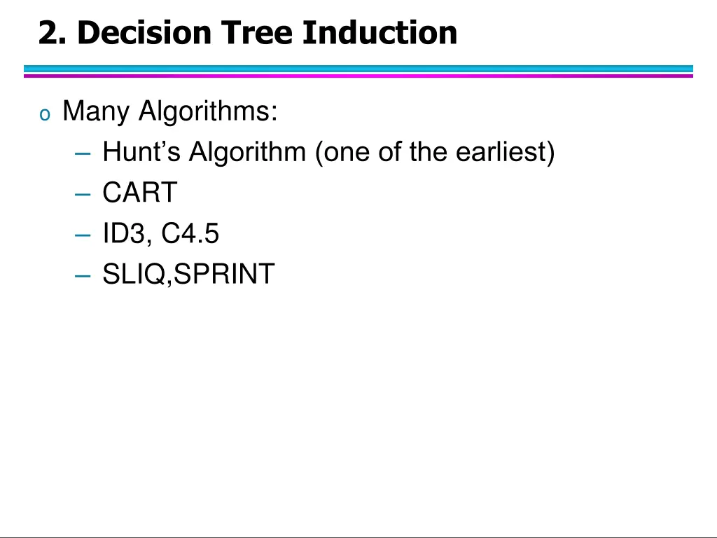 2 decision tree induction