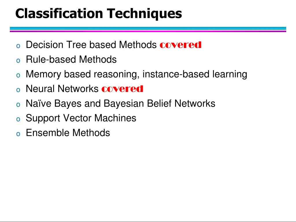 classification techniques