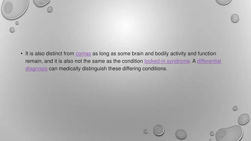 it is also distinct from comas as long as some