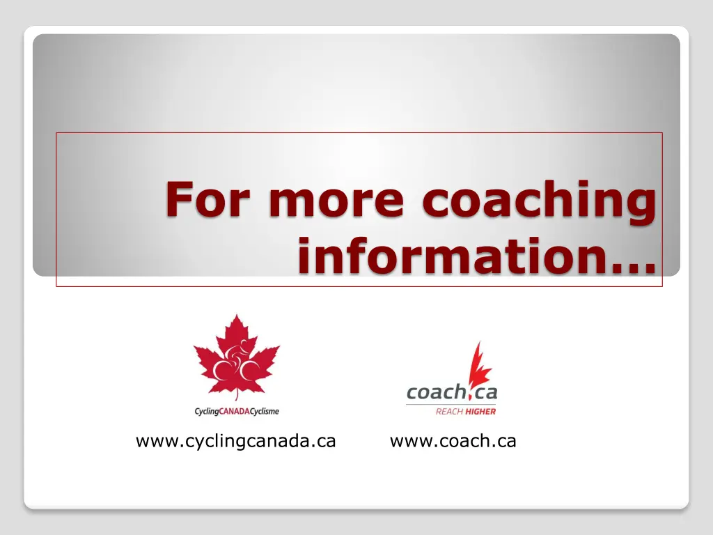 for more coaching information