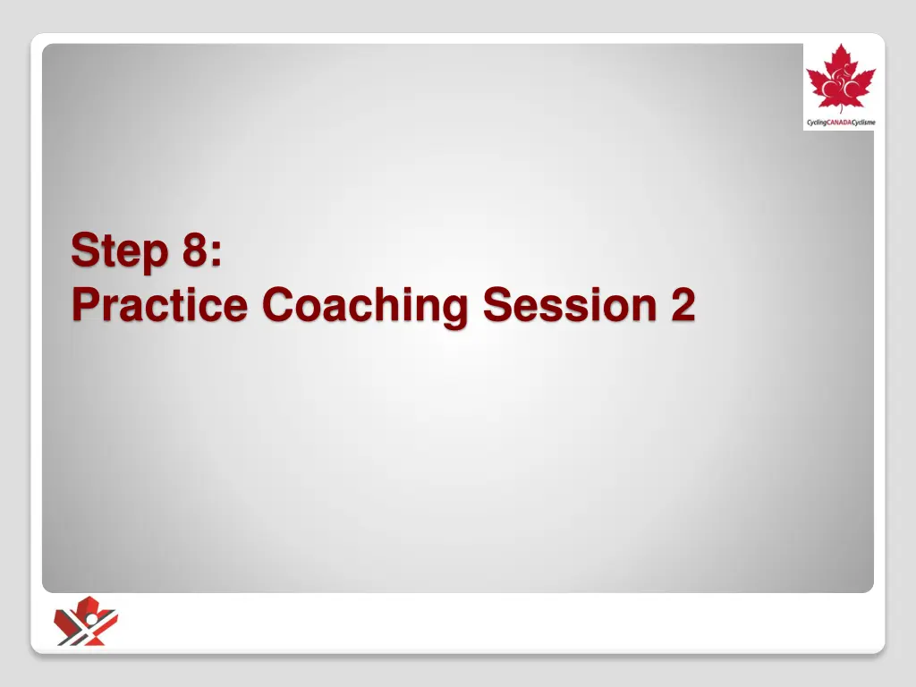 step 8 practice coaching session 2
