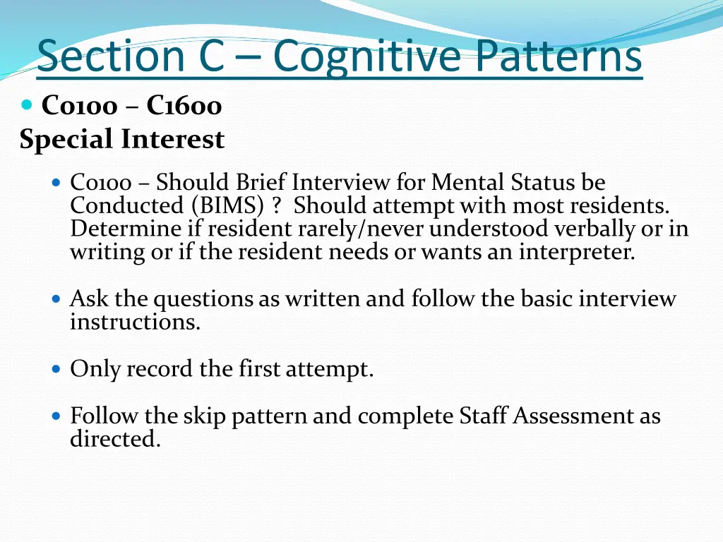 section c cognitive patterns c0100 c1600 special