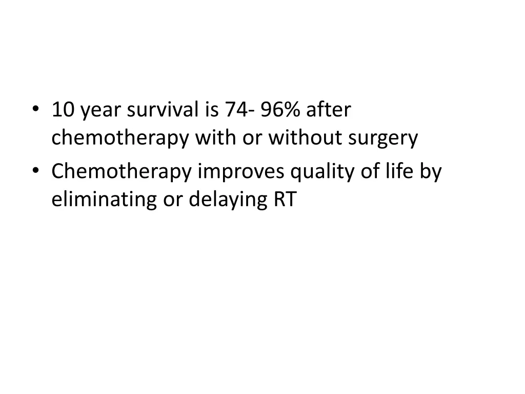 10 year survival is 74 96 after chemotherapy with