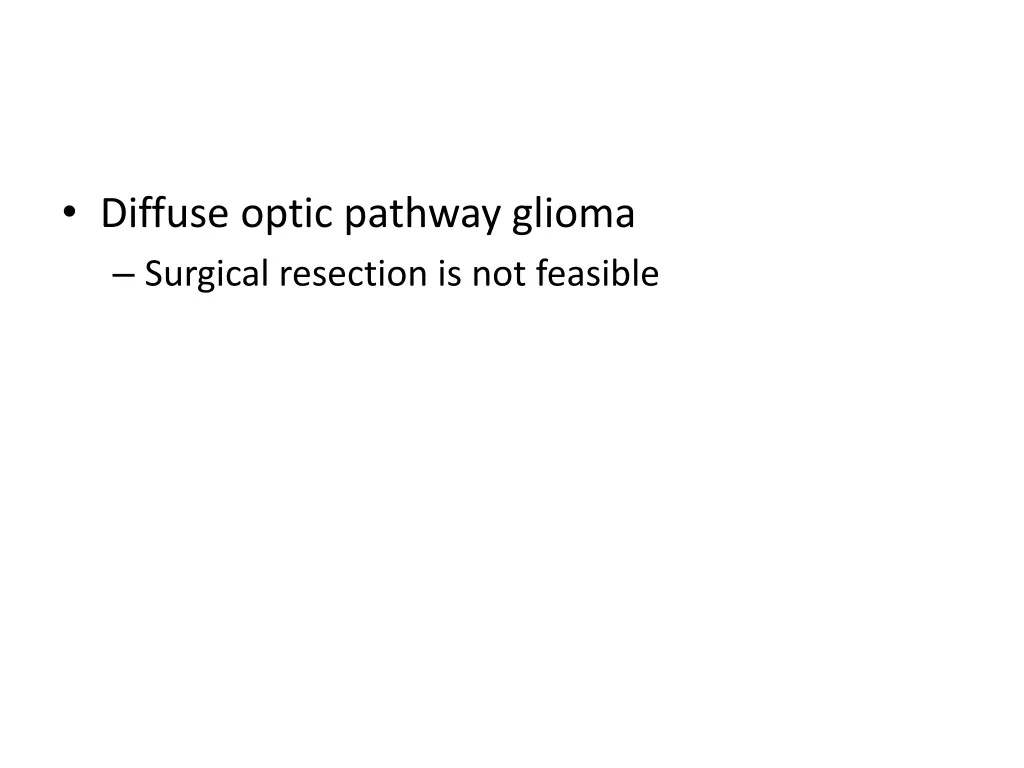 diffuse optic pathway glioma surgical resection