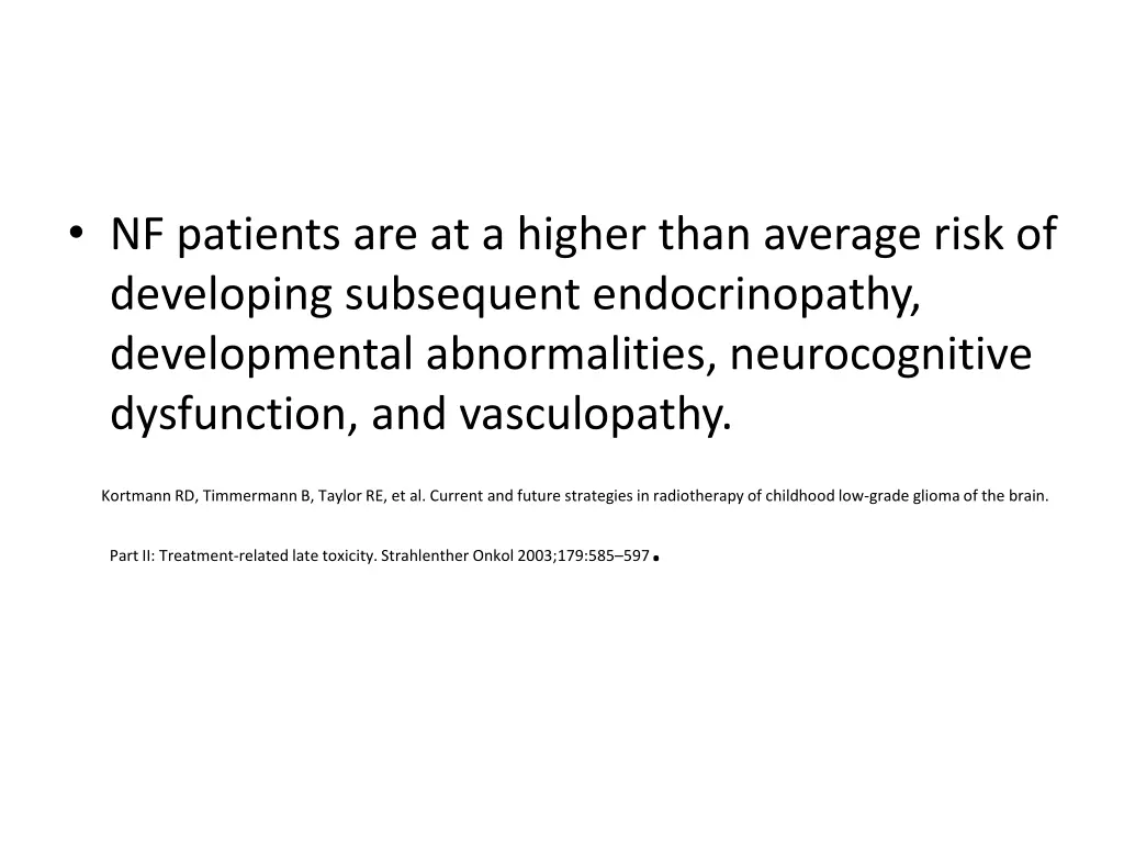 nf patients are at a higher than average risk