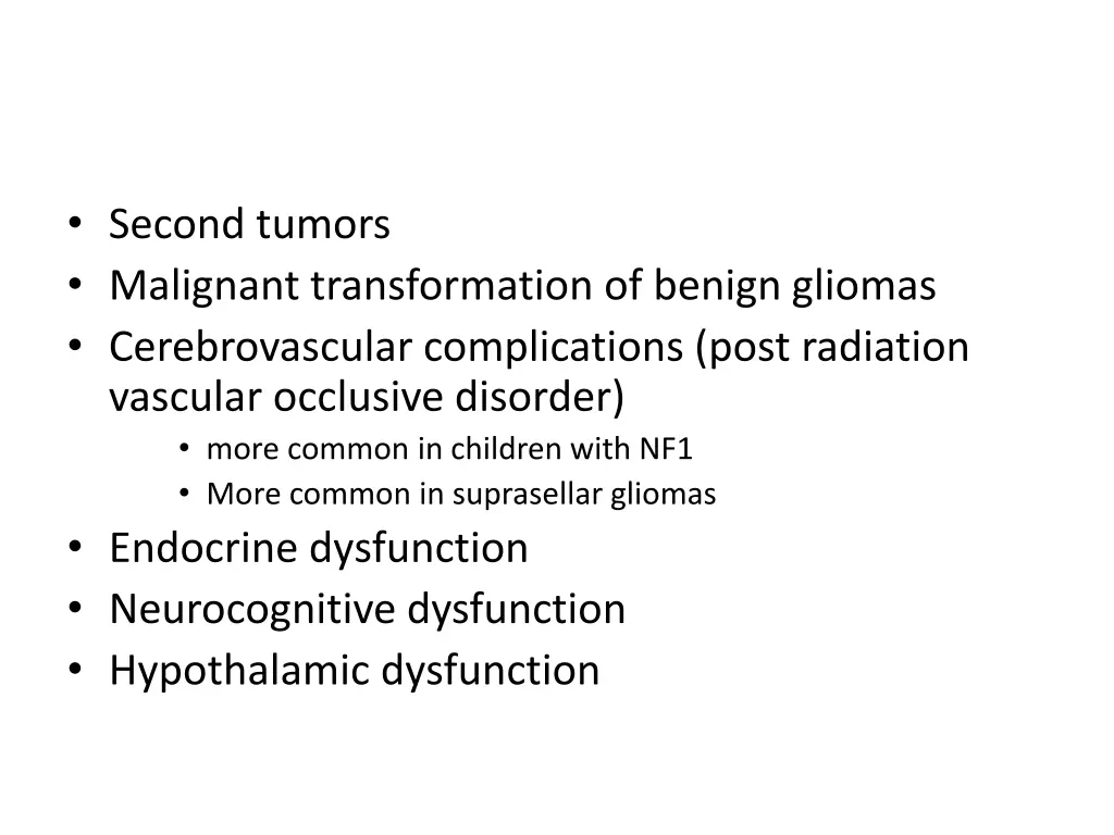 second tumors malignant transformation of benign