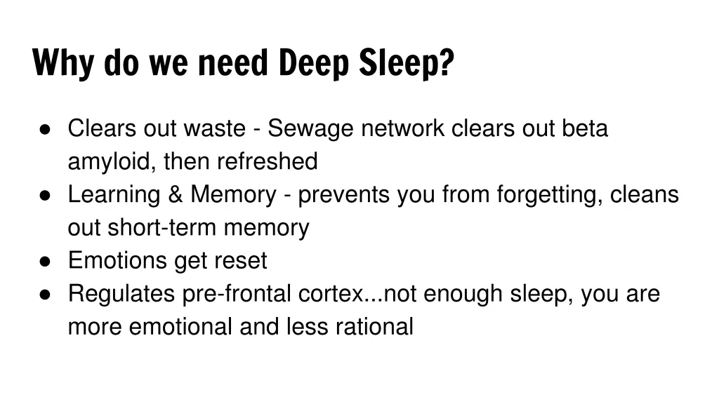why do we need deep sleep