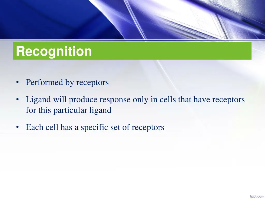 recognition