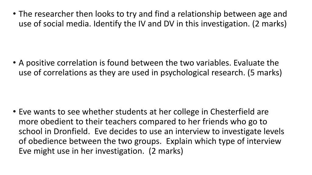 the researcher then looks to try and find