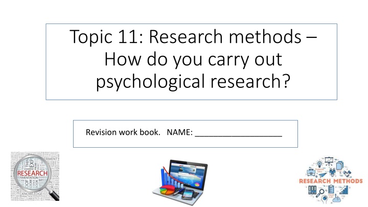 topic 11 research methods how do you carry