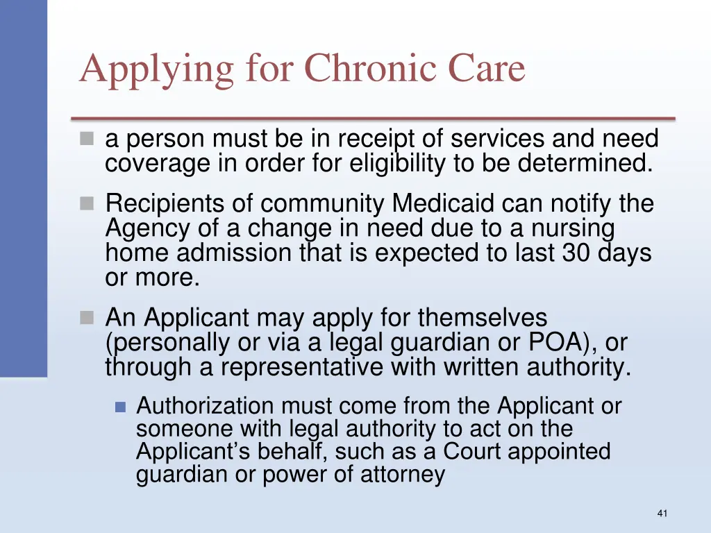 applying for chronic care