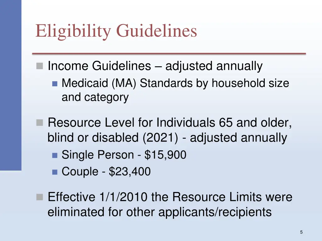 eligibility guidelines