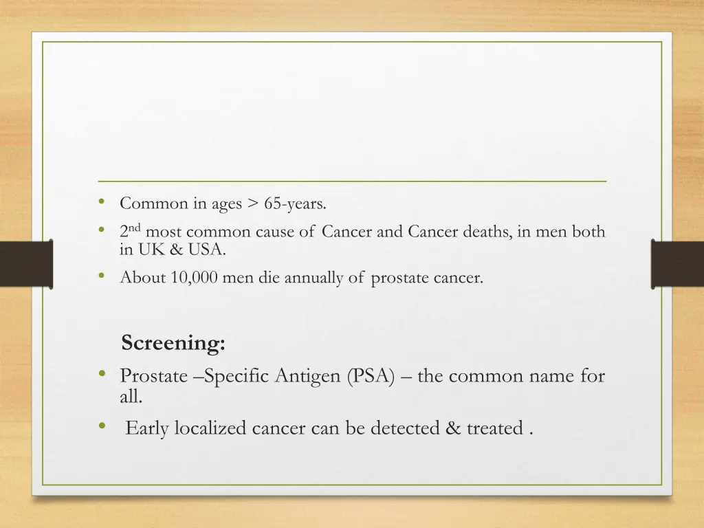 common in ages 65 years 2 nd most common cause