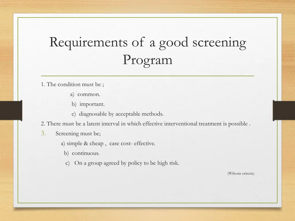 requirements of a good screening program