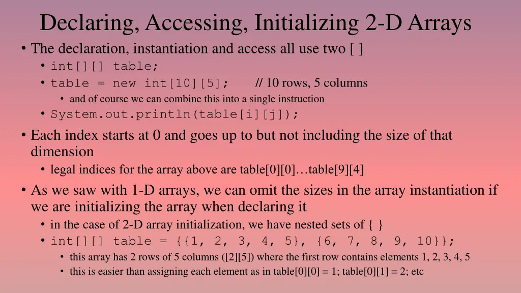 declaring accessing initializing 2 d arrays