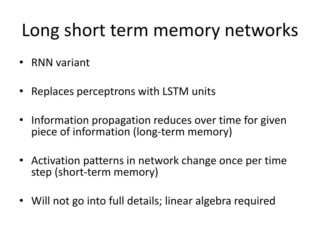long short term memory networks