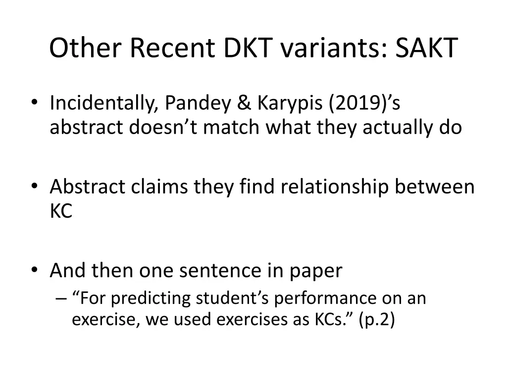 other recent dkt variants sakt 1