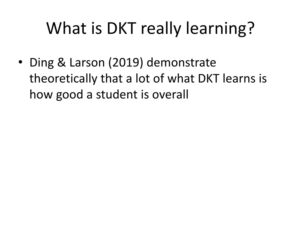 what is dkt really learning