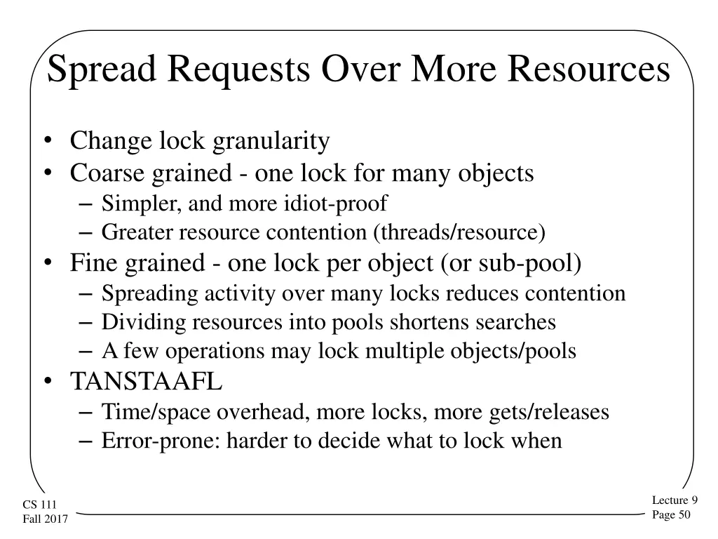 spread requests over more resources