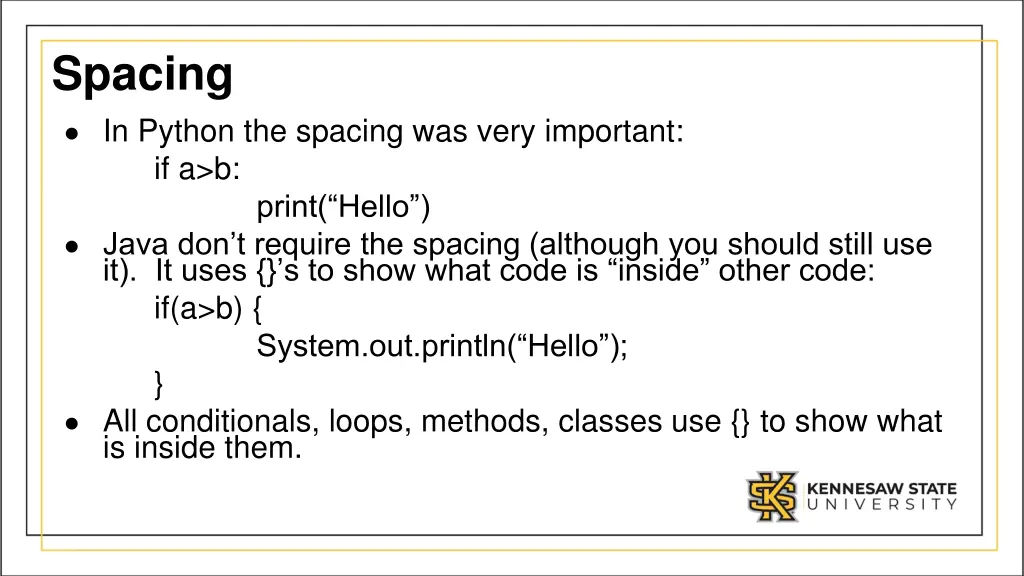 spacing in python the spacing was very important