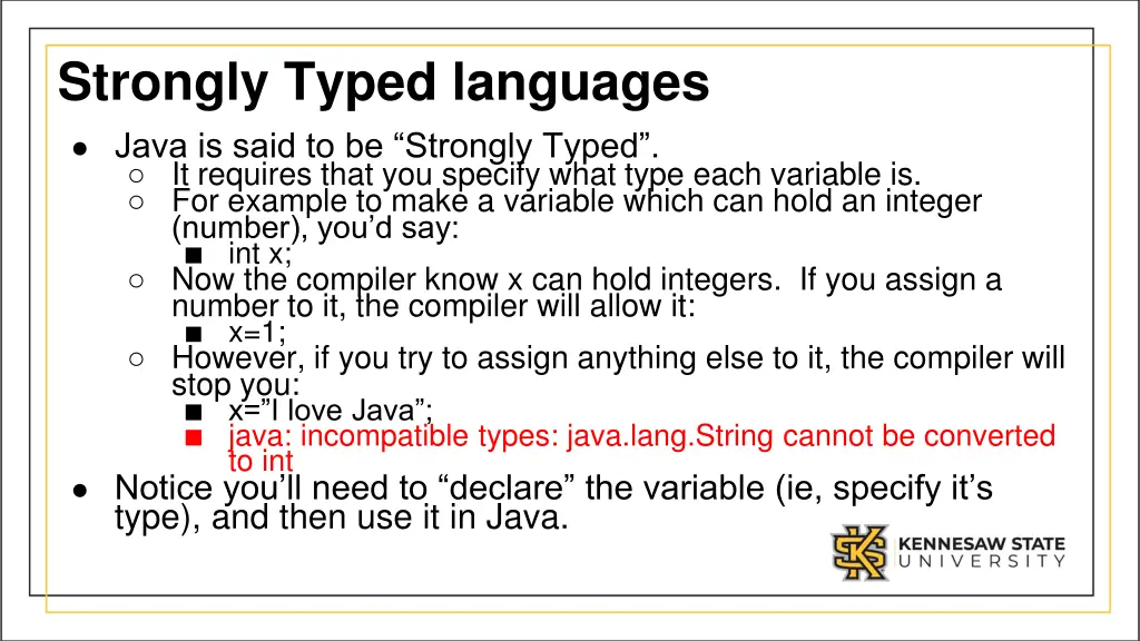 strongly typed languages java is said