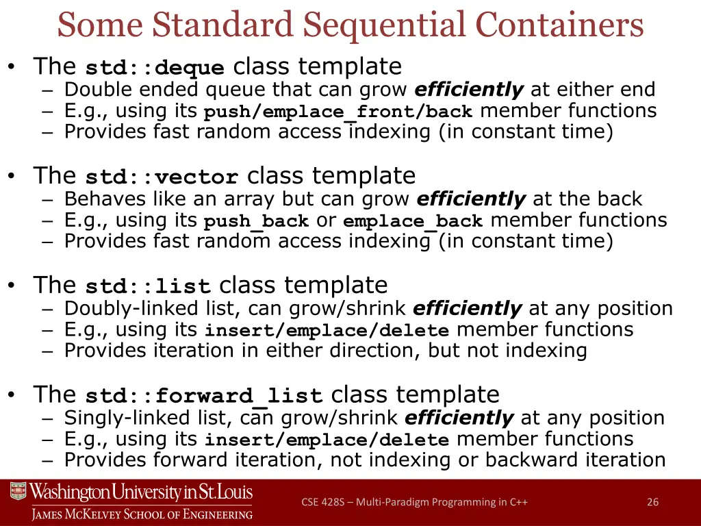 some standard sequential containers the std deque