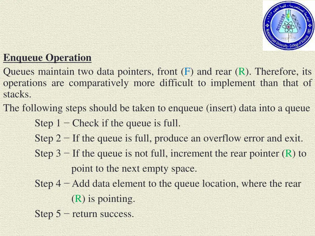 enqueue operation queues maintain two data