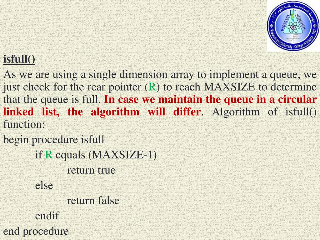 isfull as we are using a single dimension array