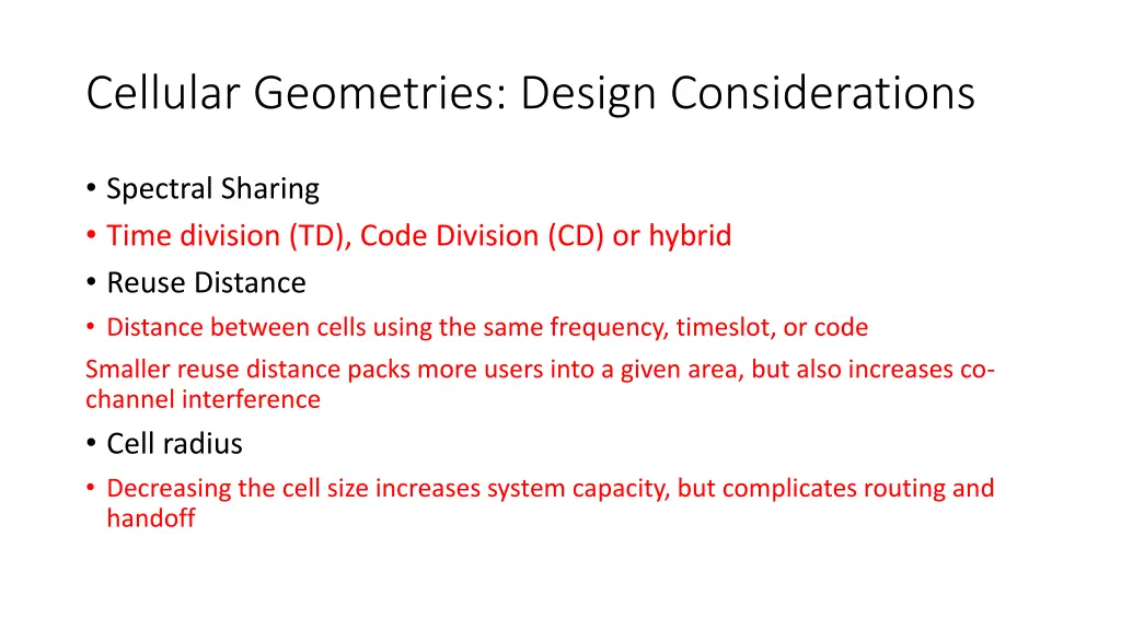 cellular geometries design considerations