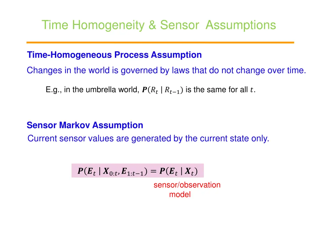time homogeneity sensor assumptions