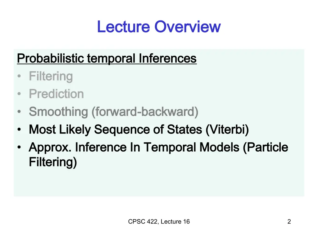 lecture overview lecture overview