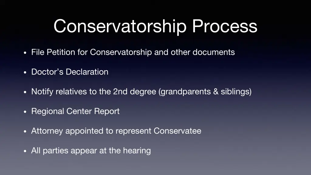conservatorship process