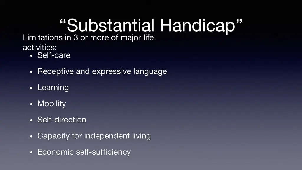 substantial handicap limitations in 3 or more