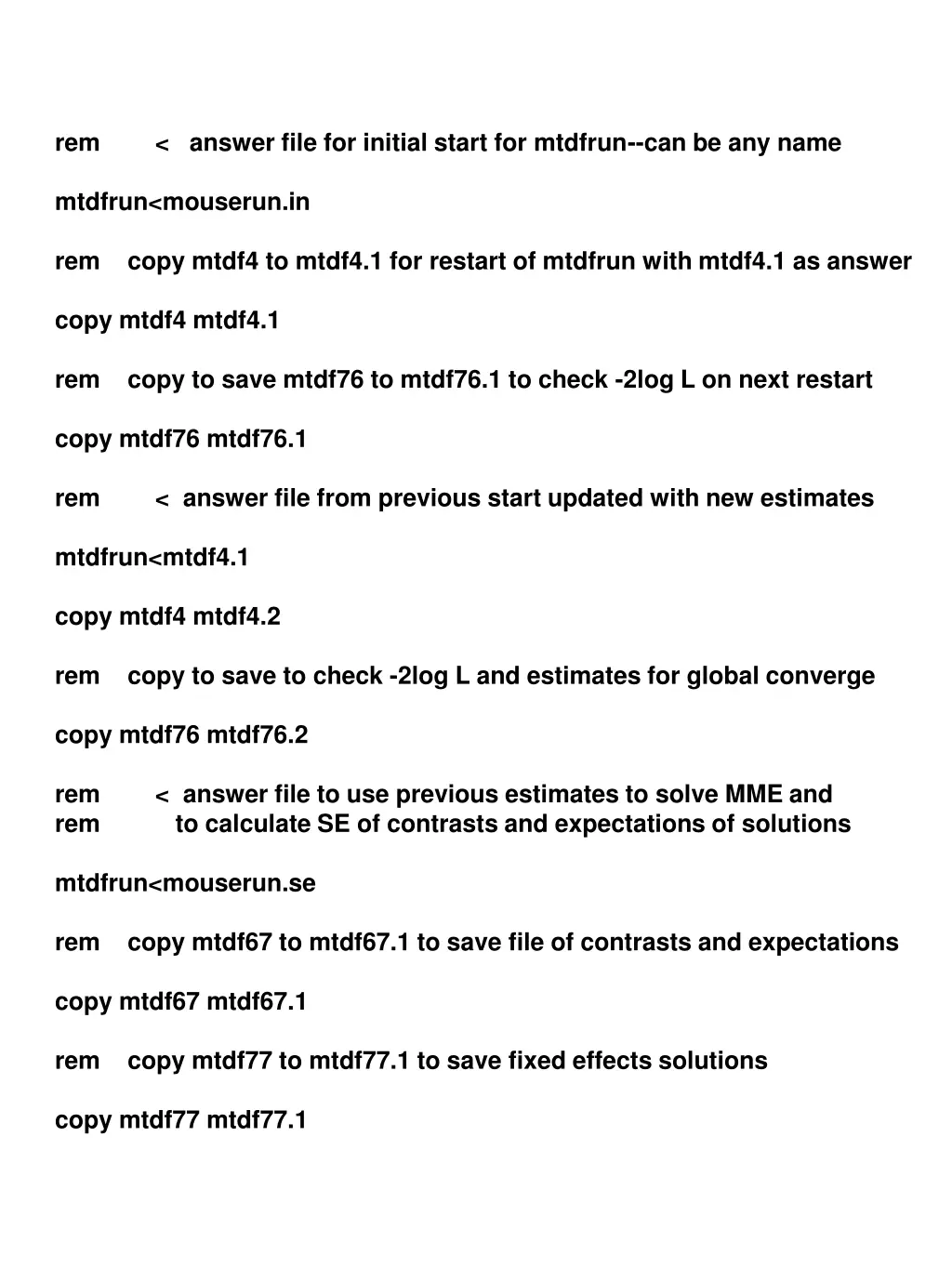 rem answer file for initial start for mtdfrun