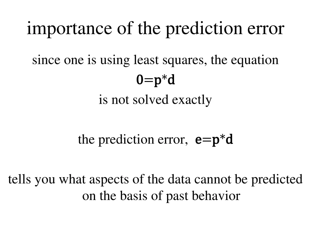 importance of the prediction error