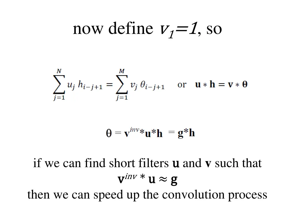 now define v 1 1 so