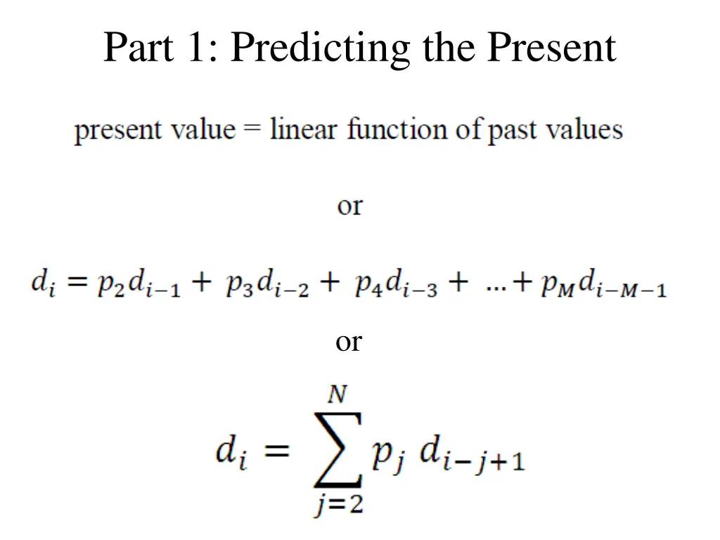 part 1 predicting the present
