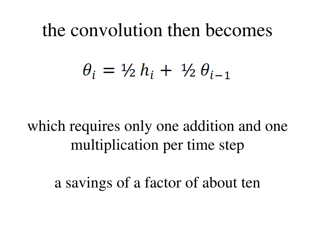 the convolution then becomes