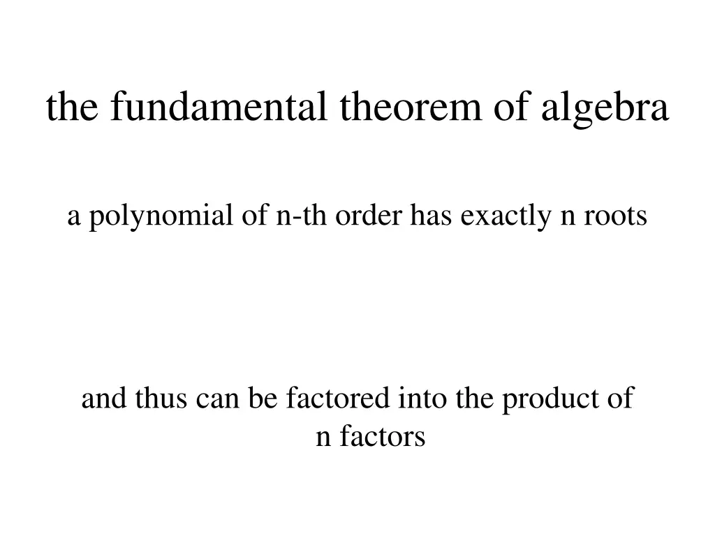 the fundamental theorem of algebra