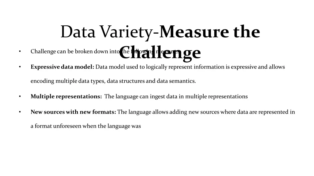 data variety measure the challenge expressive