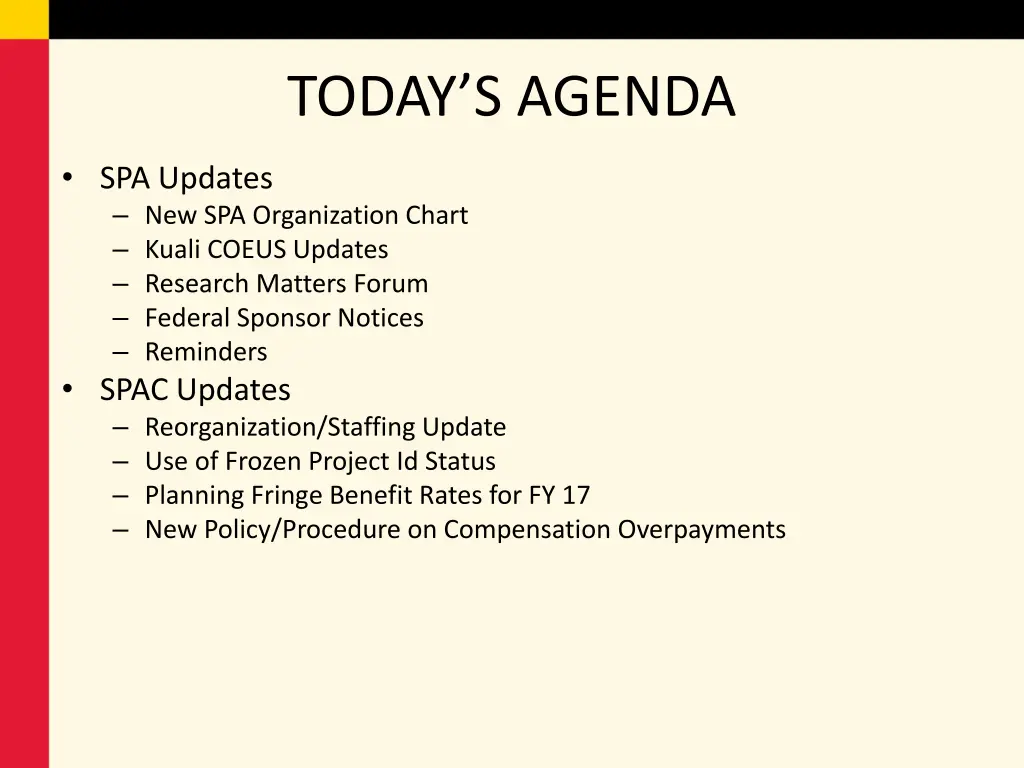 today s agenda
