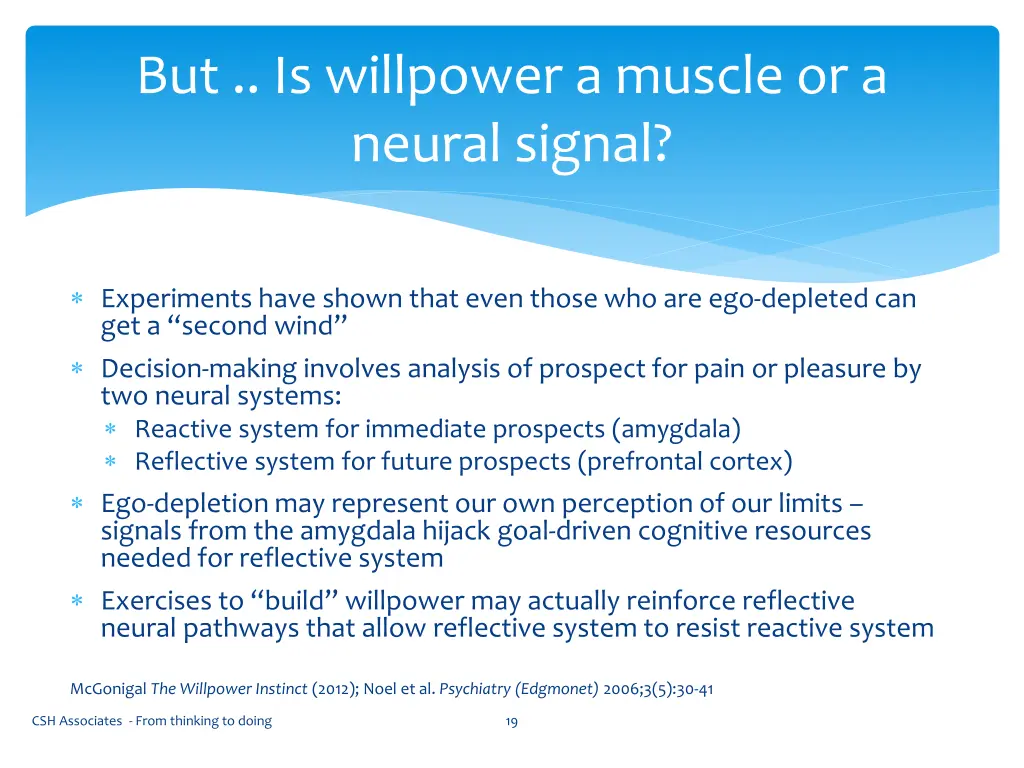 but is willpower a muscle or a neural signal