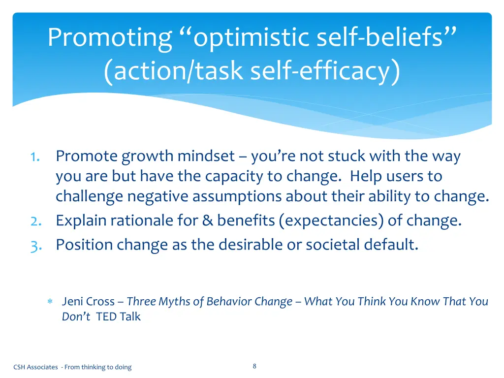 promoting optimistic self beliefs action task