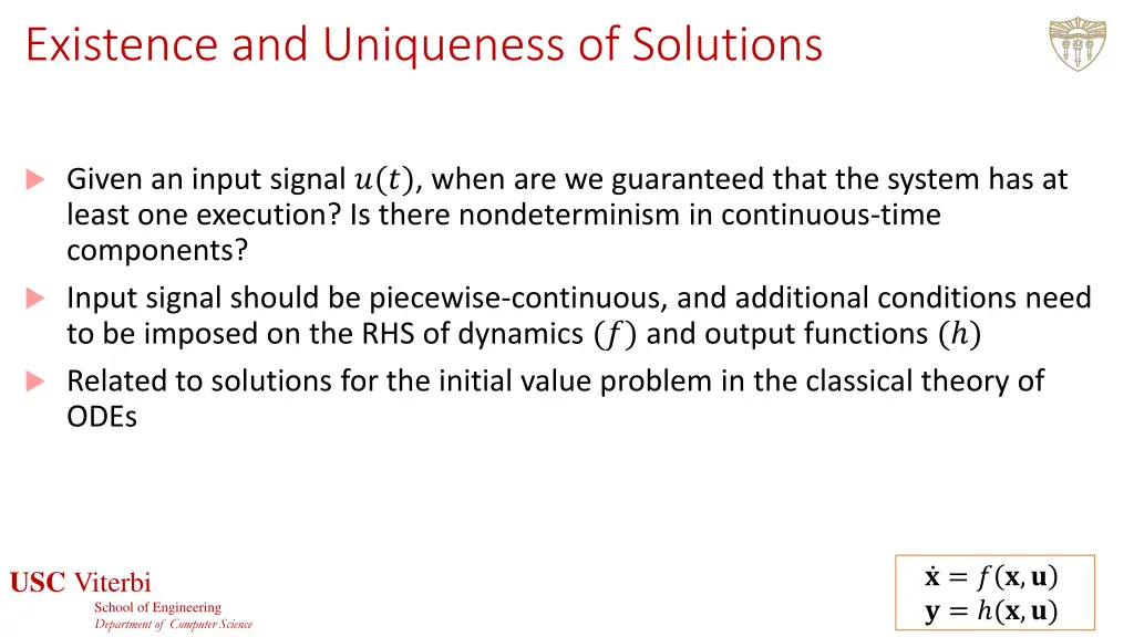 existence and uniqueness of solutions