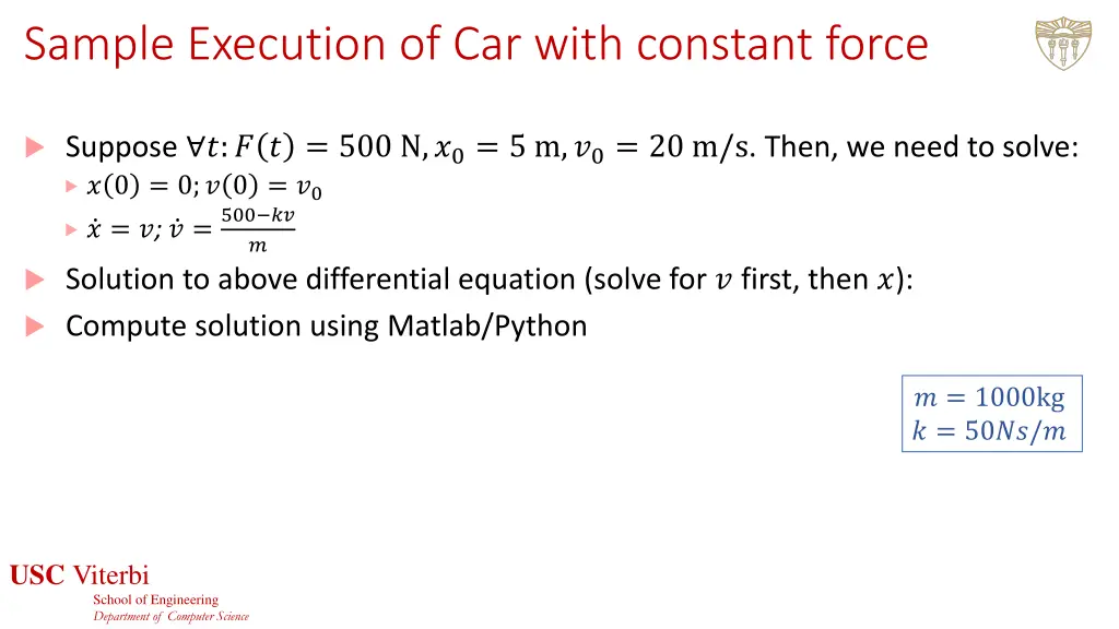 sample execution of car with constant force