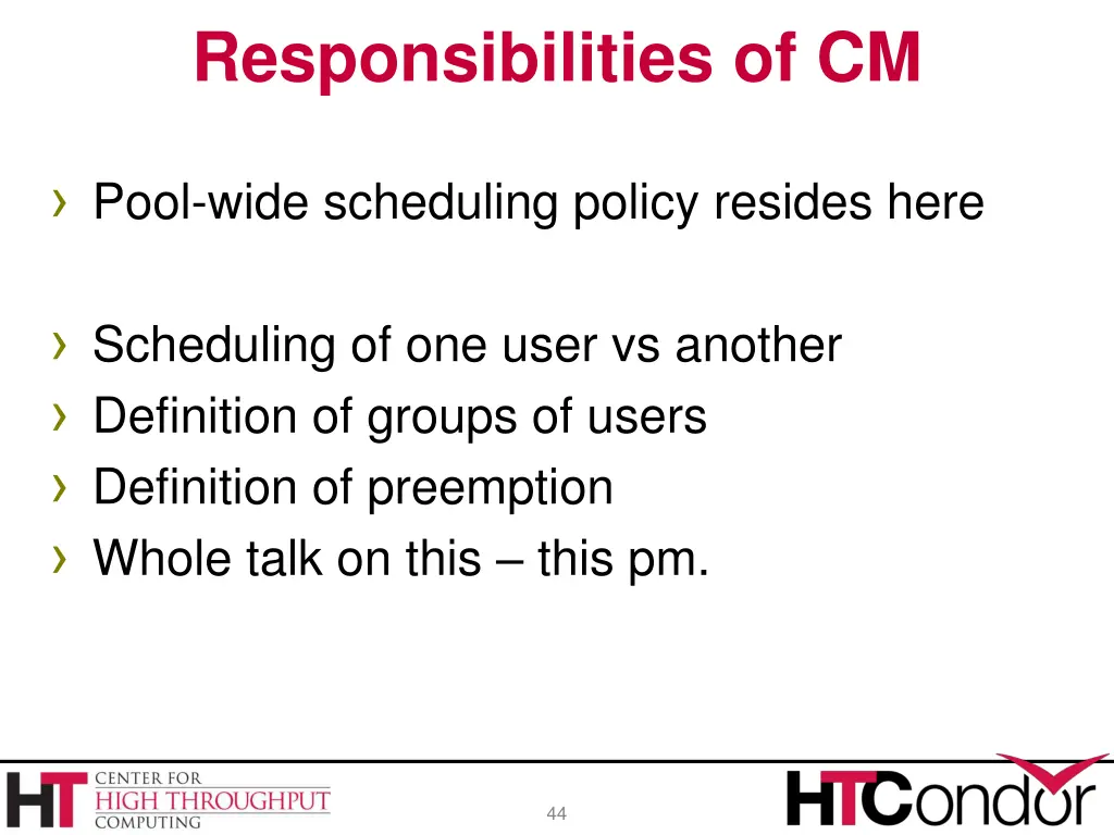 responsibilities of cm