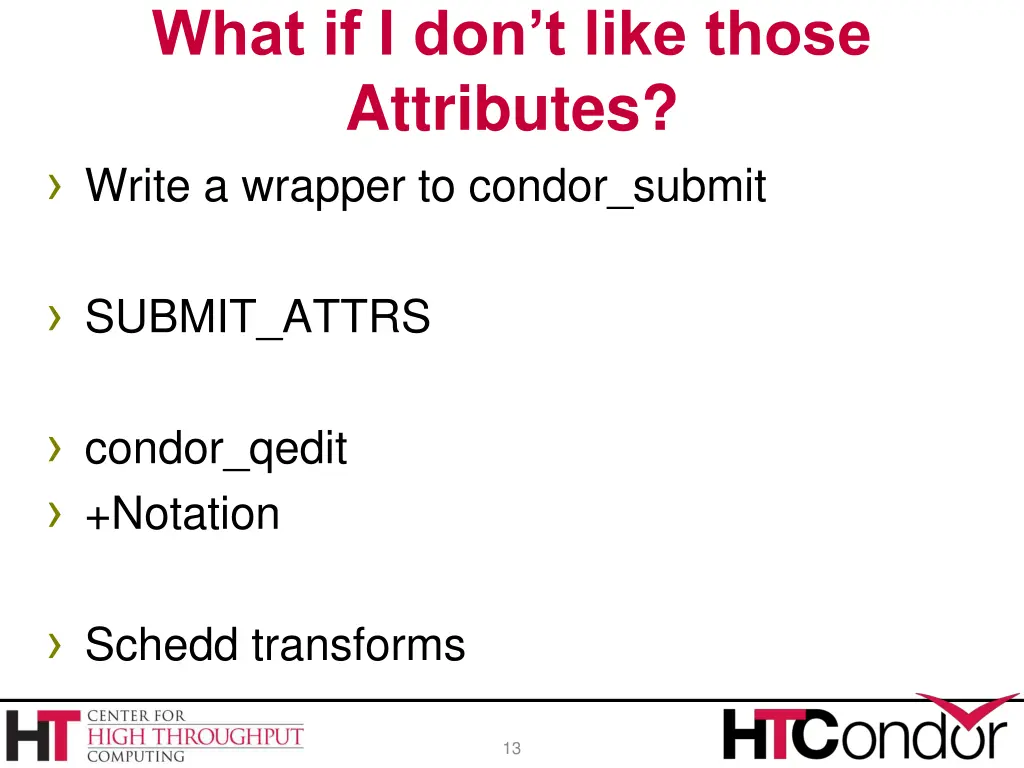 what if i don t like those attributes