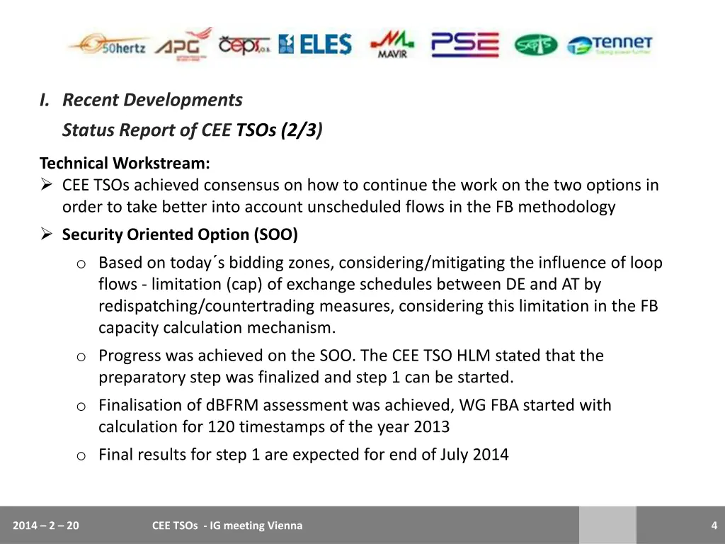 i recent developments status report of cee tsos 1